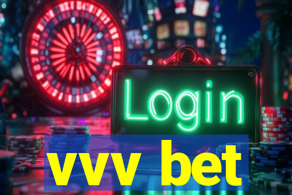 vvv bet